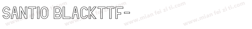 Santio Blackttf字体转换
